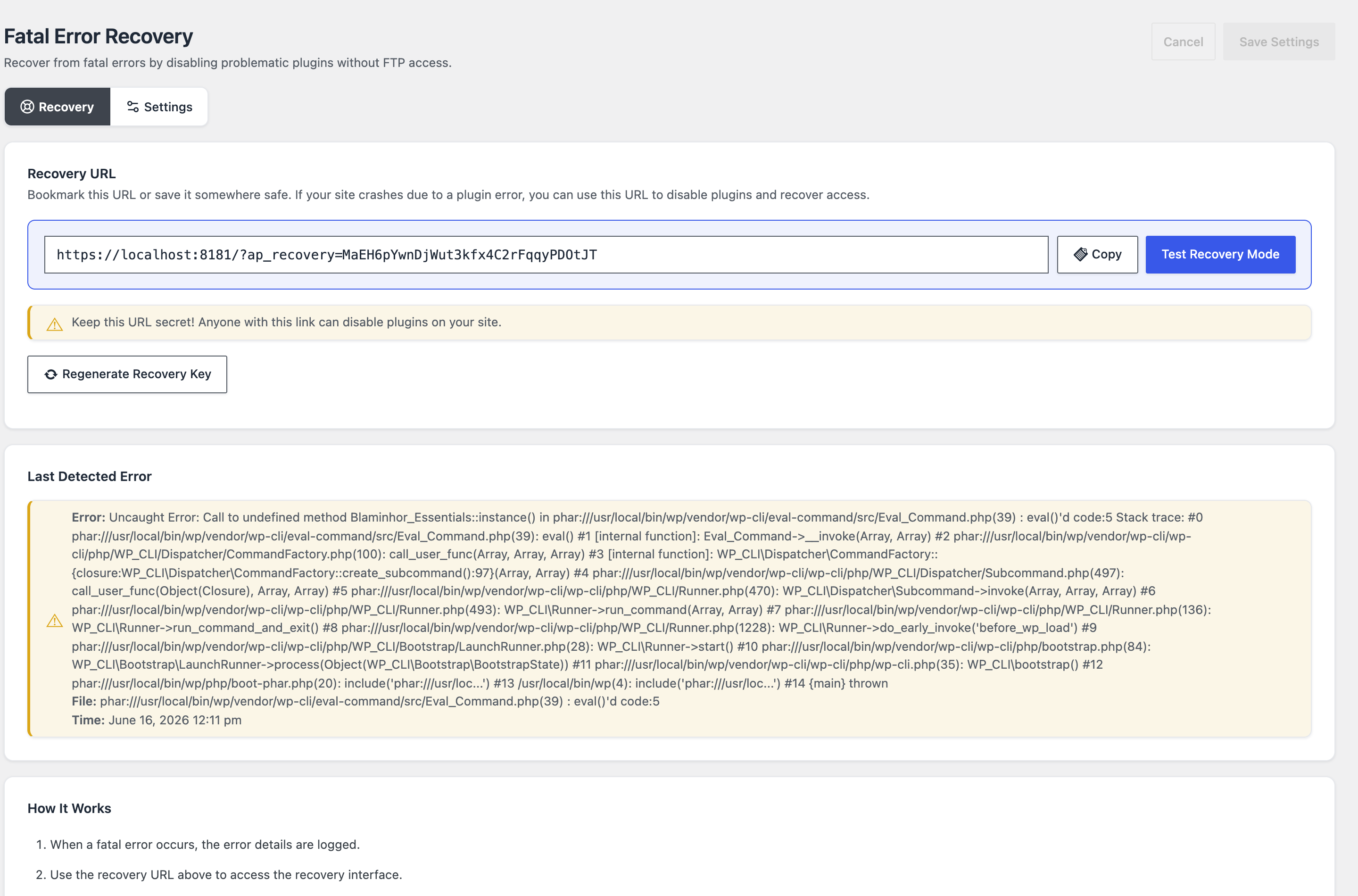 The Fatal Error Recovery module: a secret recovery URL to bookmark, a warning to keep it private, and the last detected fatal error with its full stack trace.